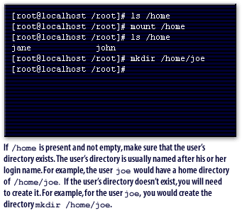 If /home ls present and not empty, make sure that the user's directory exists.